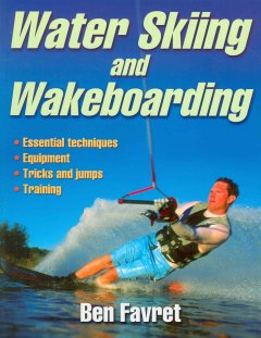 Water skiing and wakeboarding  Cover Image