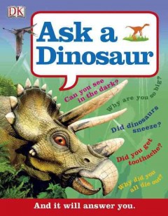 Ask a dinosaur. -- Cover Image