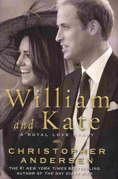 William and Kate : a royal love story  Cover Image