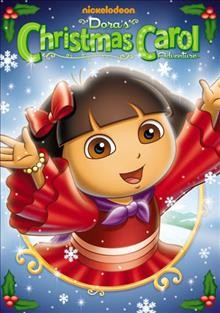 Dora the explorer. Dora's Christmas carol adventure Cover Image