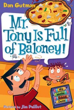 Mr. Tony is full of baloney! Cover Image