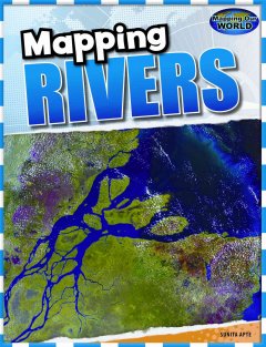 Mapping rivers  Cover Image