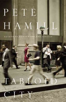 Tabloid city : a novel  Cover Image