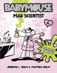 Babymouse. Mad scientist  Cover Image