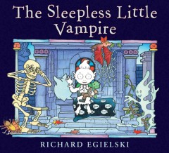 The sleepless little vampire  Cover Image