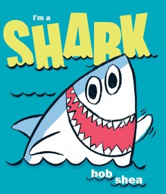 I'm a shark  Cover Image