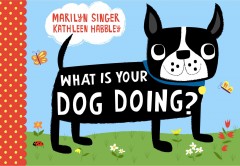 What is your dog doing?  Cover Image