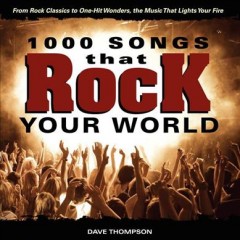 1000 songs that rock your world  Cover Image