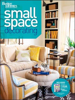Small space decorating. -- Cover Image