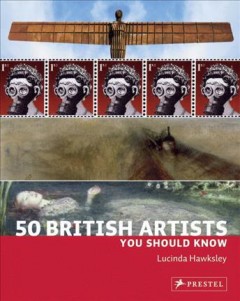 50 British artists you should know  Cover Image