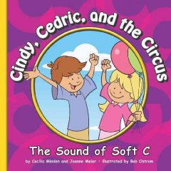 Cindy, Cedric, and the circus : the sound of soft C  Cover Image