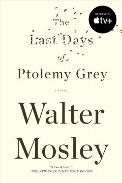 The last days of Ptolemy Grey [Book Club Set]  Cover Image