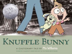 Knuffle Bunny : a cautionary tale  Cover Image