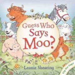 Guess who says moo?  Cover Image