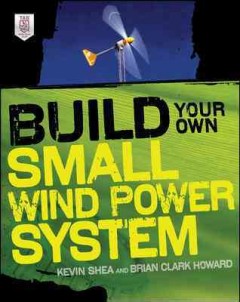 Build your own small wind power system  Cover Image