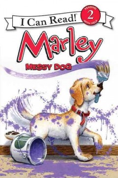 Marley : messy dog  Cover Image