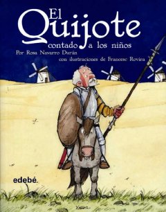 El Quijote contado a los nin̋os  Cover Image