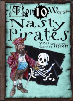 Nasty pirates you wouldn't want to meet! Cover Image
