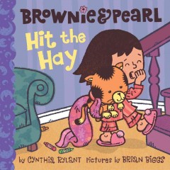 Brownie & Pearl hit the hay  Cover Image