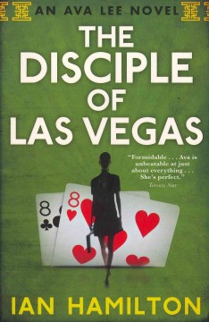 The disciple of Las Vegas : an Ava Lee novel  Cover Image
