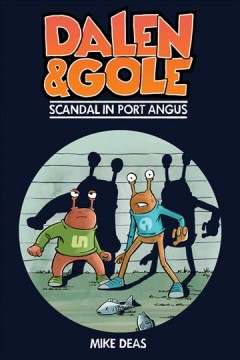 Dalen & Gole : scandal in Port Angus  Cover Image