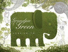 Grandpa Green  Cover Image