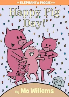 Happy Pig Day!  Cover Image