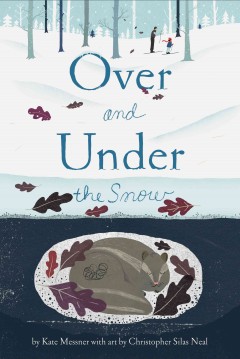 Over and under the snow  Cover Image