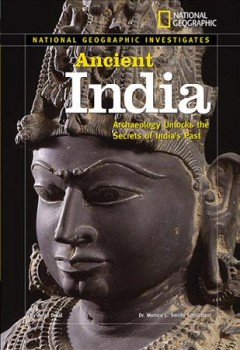 Ancient India : archaeology unlocks the secrets of India's past  Cover Image