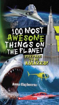 100 most awesome things on the planet  Cover Image