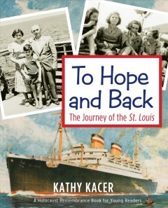 To hope and back : the journey of the St. Louis  Cover Image