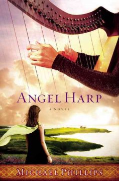 Angel harp : a novel  Cover Image