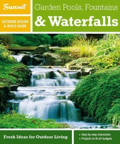 Garden pools, fountains & waterfalls  Cover Image