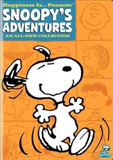 Happiness is-- Peanuts. Snoopy's adventures Cover Image