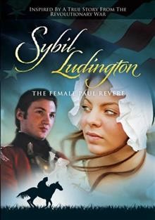 Sybil Ludington the female Paul Revere  Cover Image