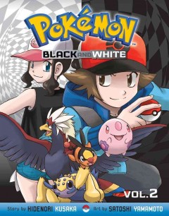 Pokémon black and white. Vol. 2  Cover Image