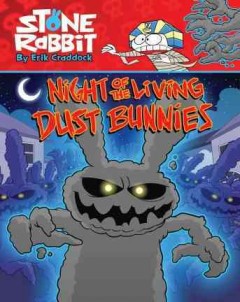 Night of the living dust bunnies  Cover Image