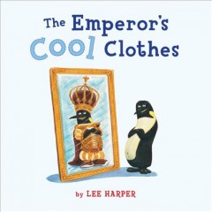 The Emperor's cool clothes  Cover Image