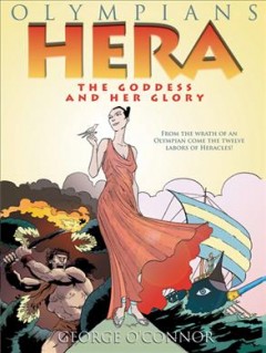 Hera : the goddess and her glory  Cover Image
