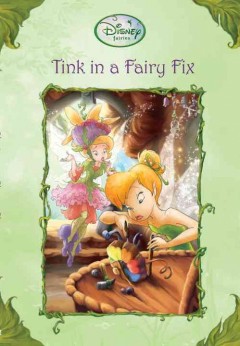 Tink in a fairy fix  Cover Image