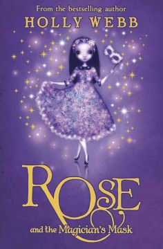 Rose and the magician's mask  Cover Image