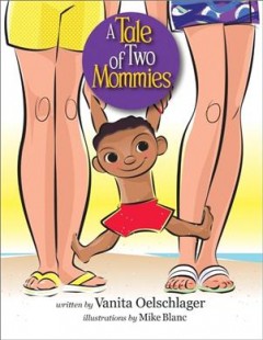 A tale of two mommies  Cover Image