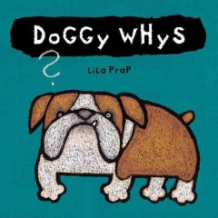 Doggy whys  Cover Image
