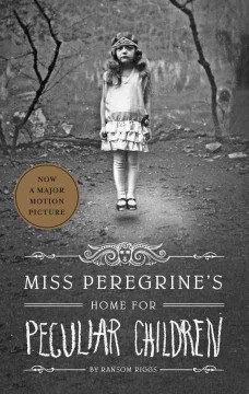 Miss Peregrine's Home for Peculiar Children  Cover Image