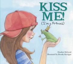Kiss me! (I'm a prince!)  Cover Image