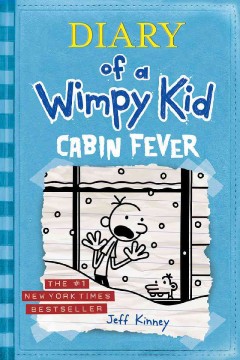 Diary of a wimpy kid : Cabin fever  Cover Image