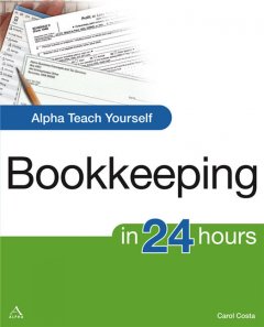 Alpha teach yourself bookkeeping in 24 hours  Cover Image