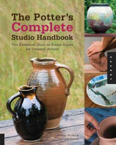 The potter's complete studio handbook : the essential, start-to-finish guide for ceramic artists  Cover Image