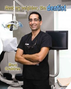 Meet my neighbor, the dentist  Cover Image