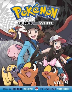 Pokémon black and white. Vol. 4  Cover Image